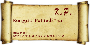 Kurgyis Polixéna névjegykártya